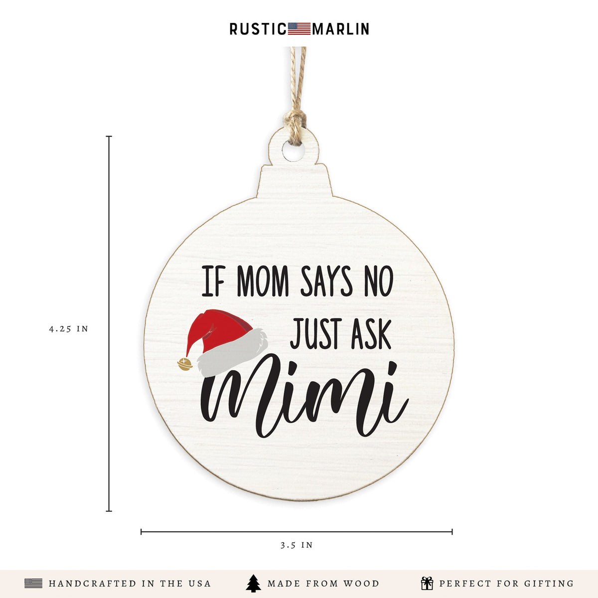 Just Ask Mimi Ornament