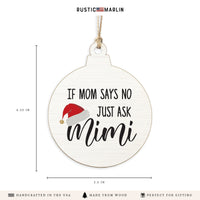 Just Ask Mimi Ornament