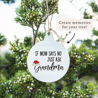 Just Ask Grandma Ornament