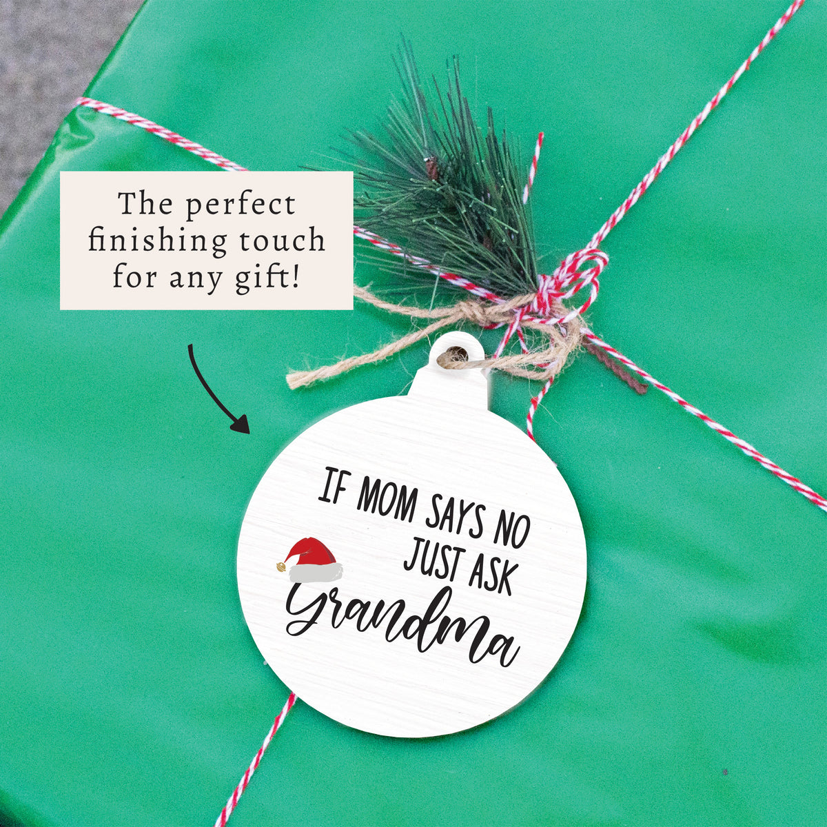 Just Ask Grandma Ornament