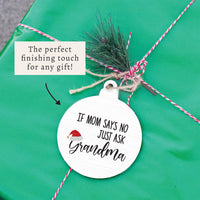 Just Ask Grandma Ornament