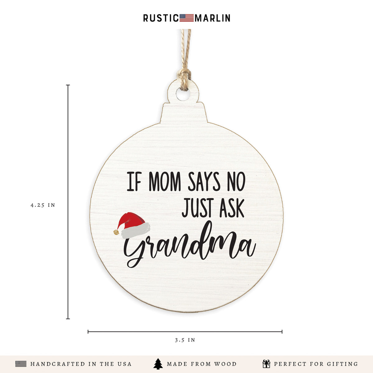 Just Ask Grandma Ornament