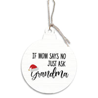 Just Ask Grandma Bulb Ornament