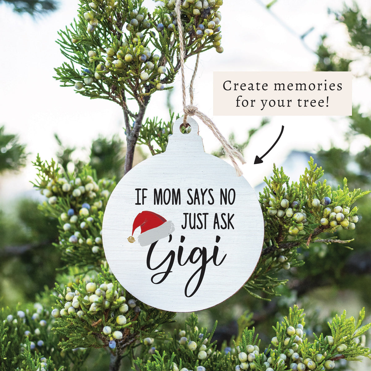Just Ask Gigi Ornament