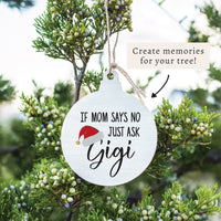 Just Ask Gigi Ornament