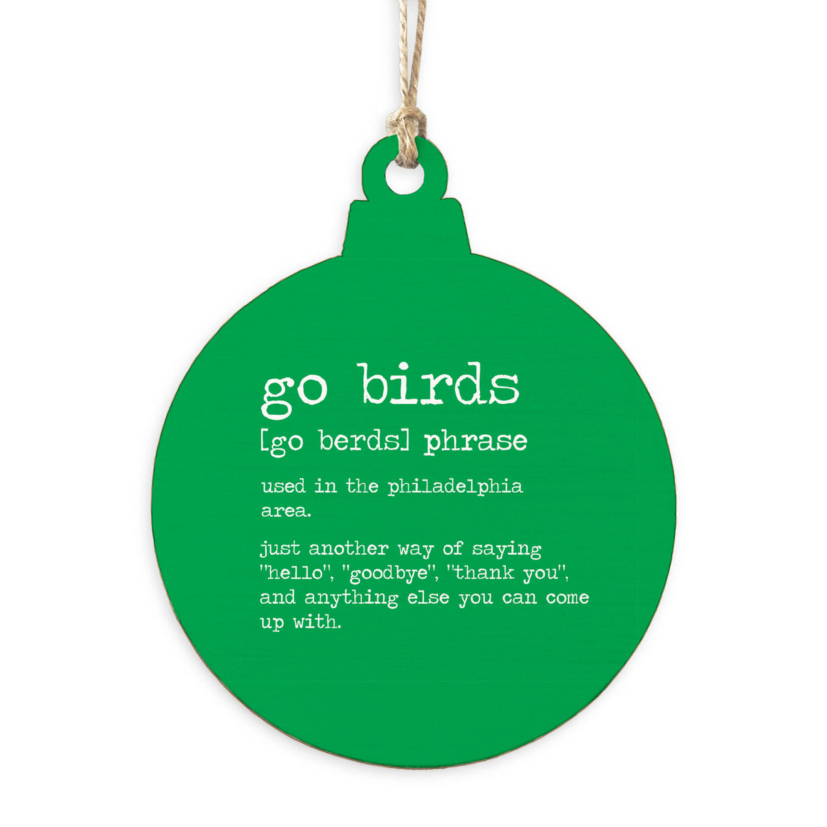 Philly Go Birds Ornament