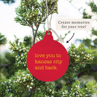 Love You To Kansas City Ornament