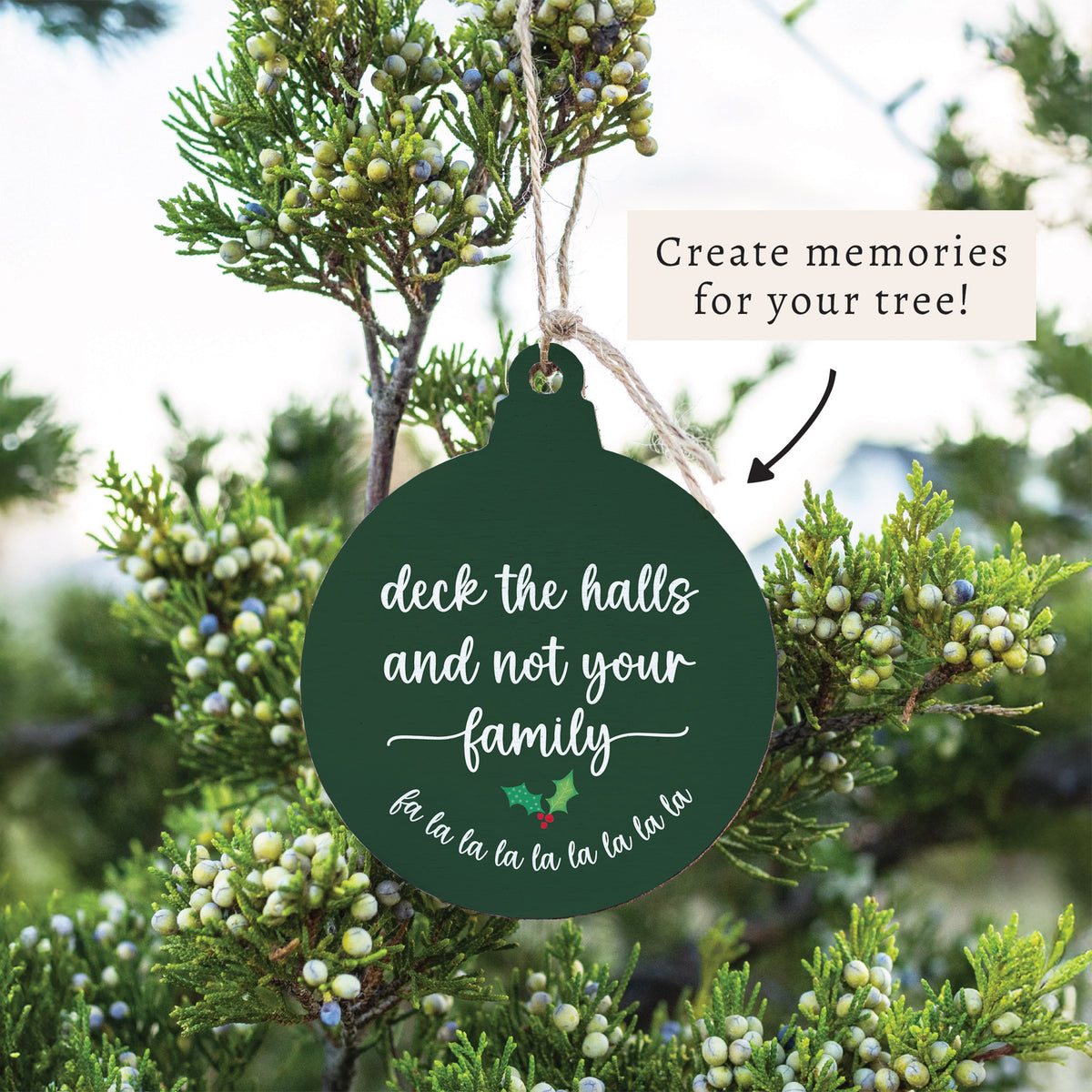 Deck the Halls Ornament