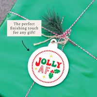 Jolly AF Ornament