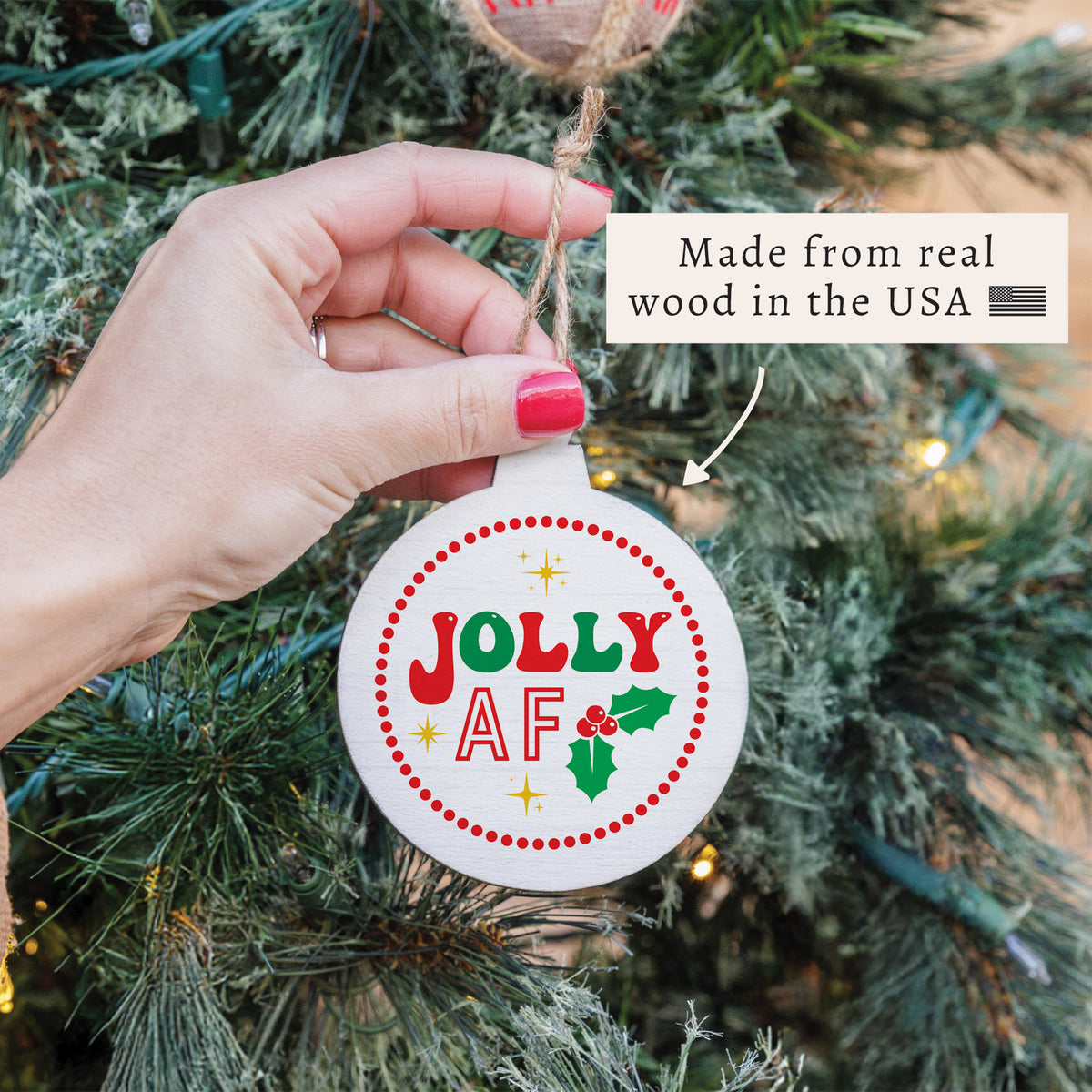 Jolly AF Ornament