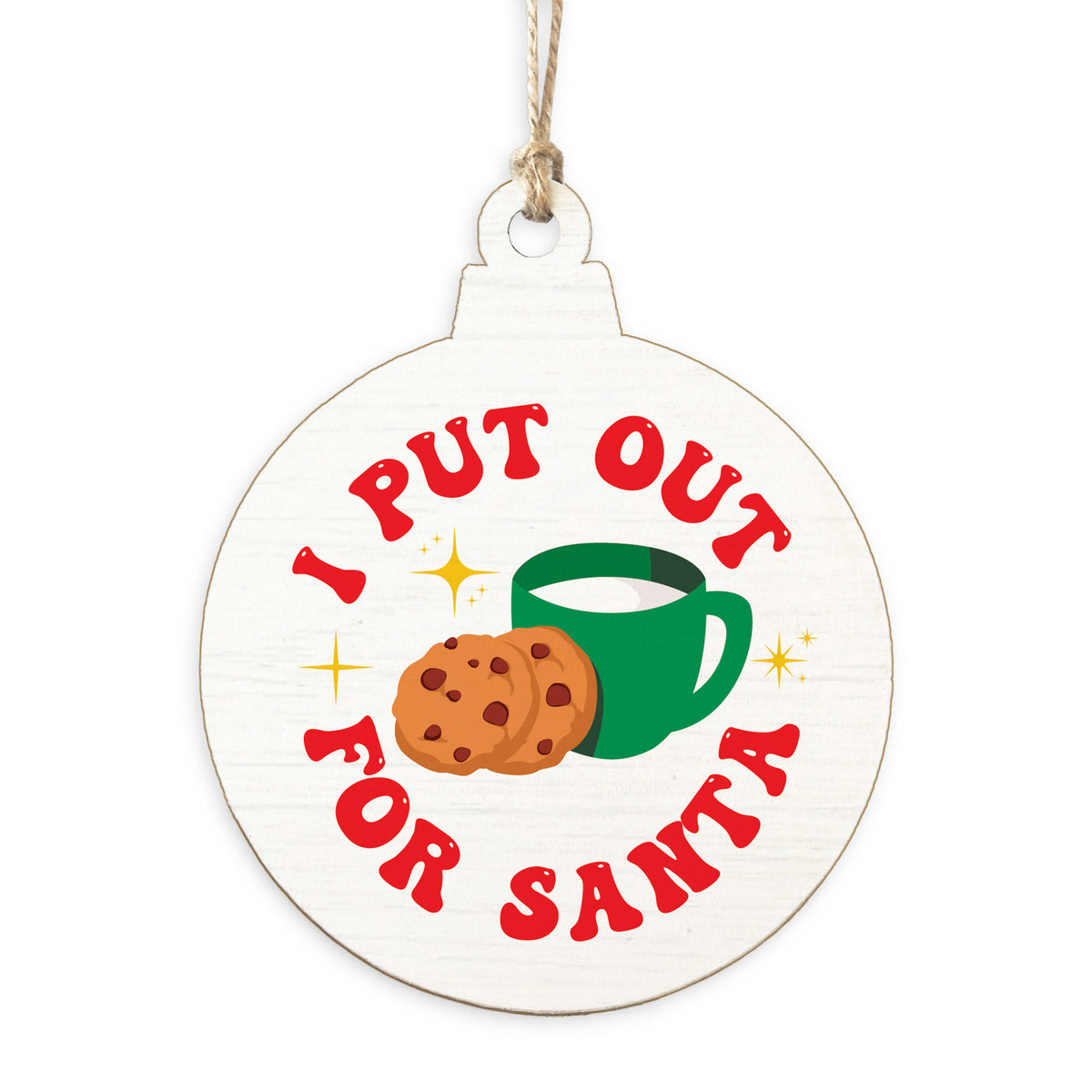I Put Out Ornament