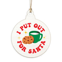I Put Out Ornament