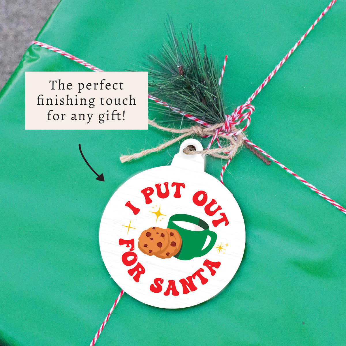 I Put Out Ornament