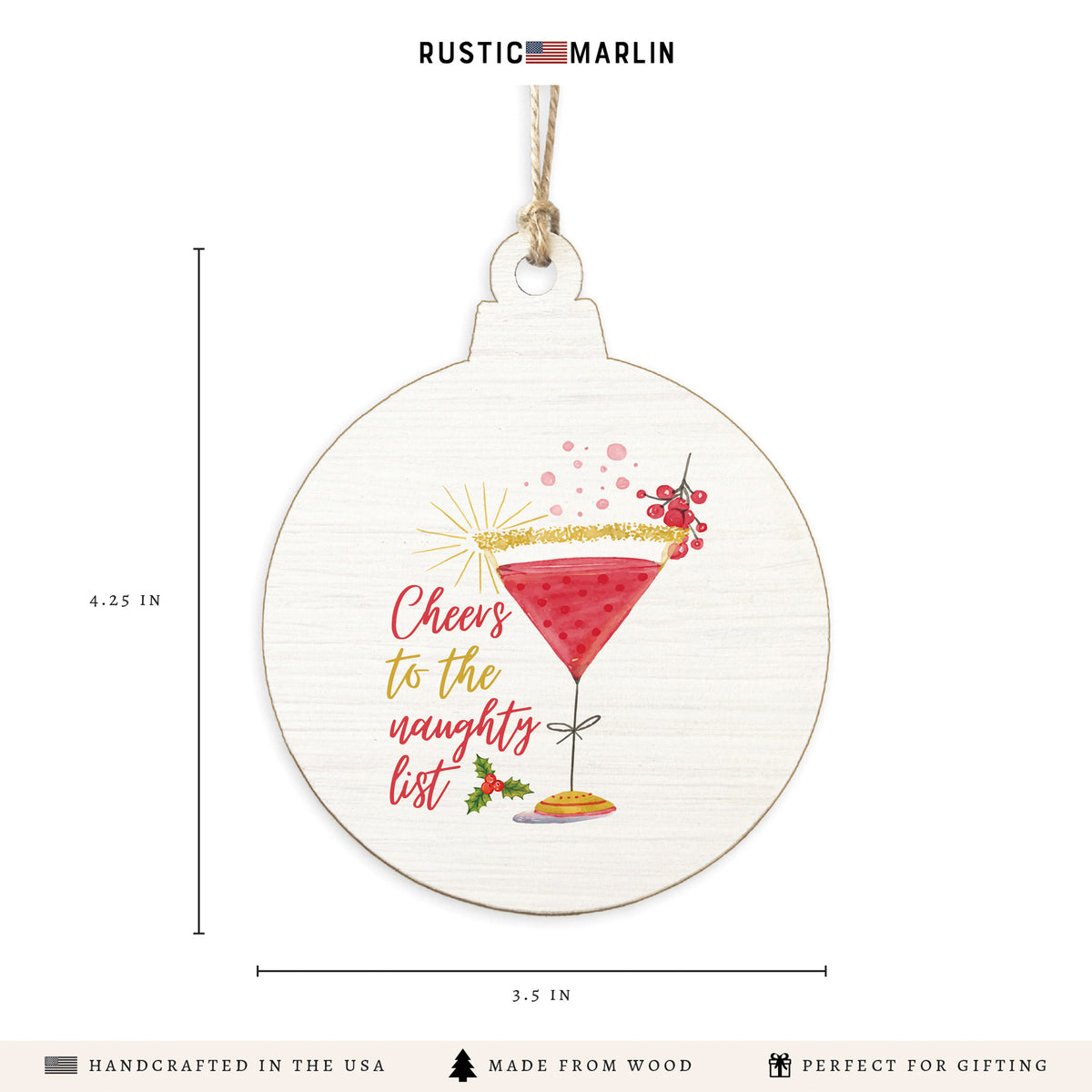 Cheers to the Naughty List Ornament