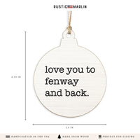 Love You To Personalized Ornament
