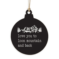 Love You To Mountains Personalized Ornament