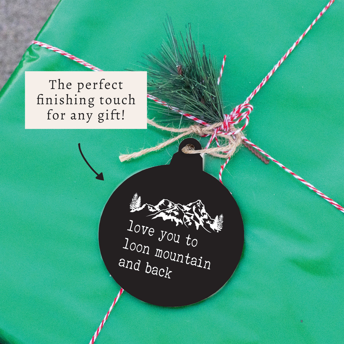 Love You To Mountains Personalized Ornament