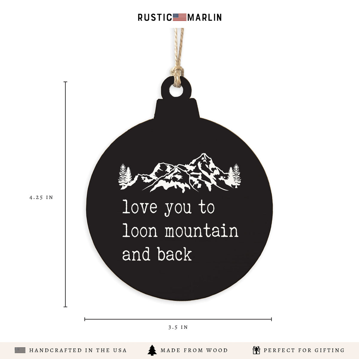 Love You To Mountains Personalized Ornament