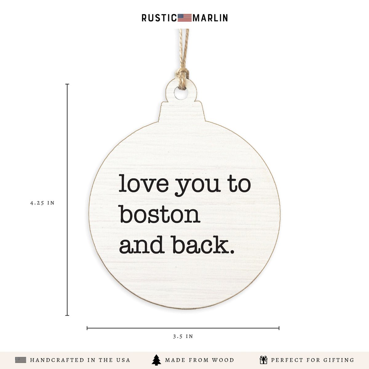 Love You To Boston Ornament