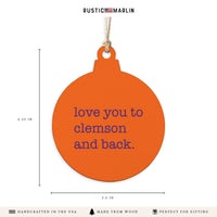 Love You To Clemson Ornament