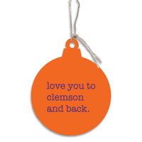 Love You To Clemson Ornament