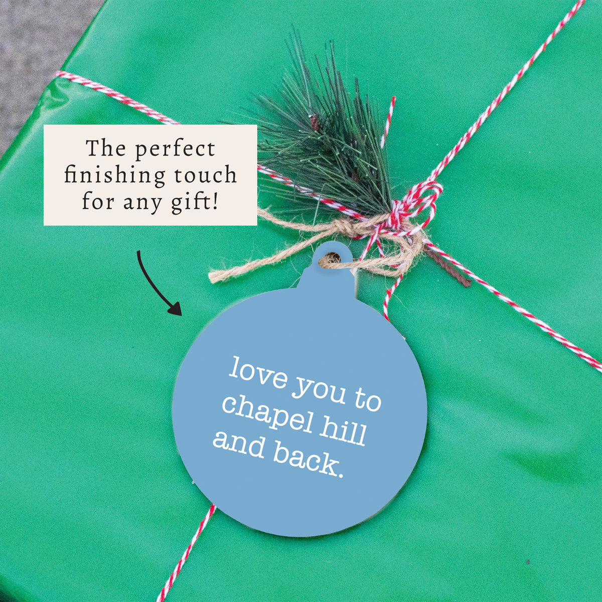 Love You To Chapel Hill Ornament