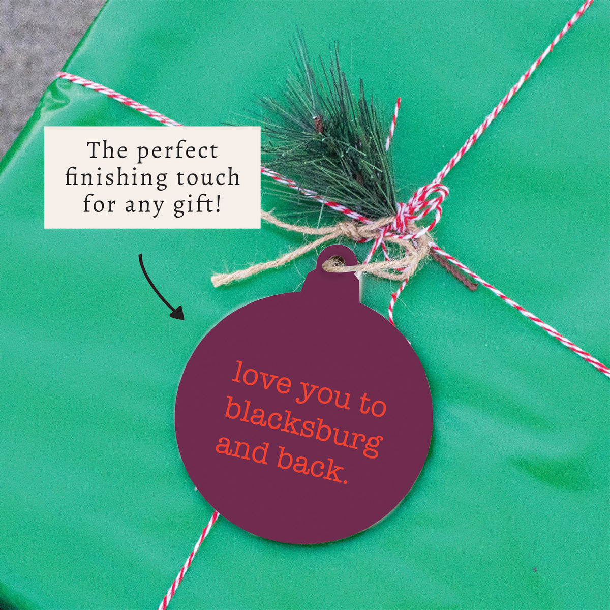 Love You To Blacksburg Ornament