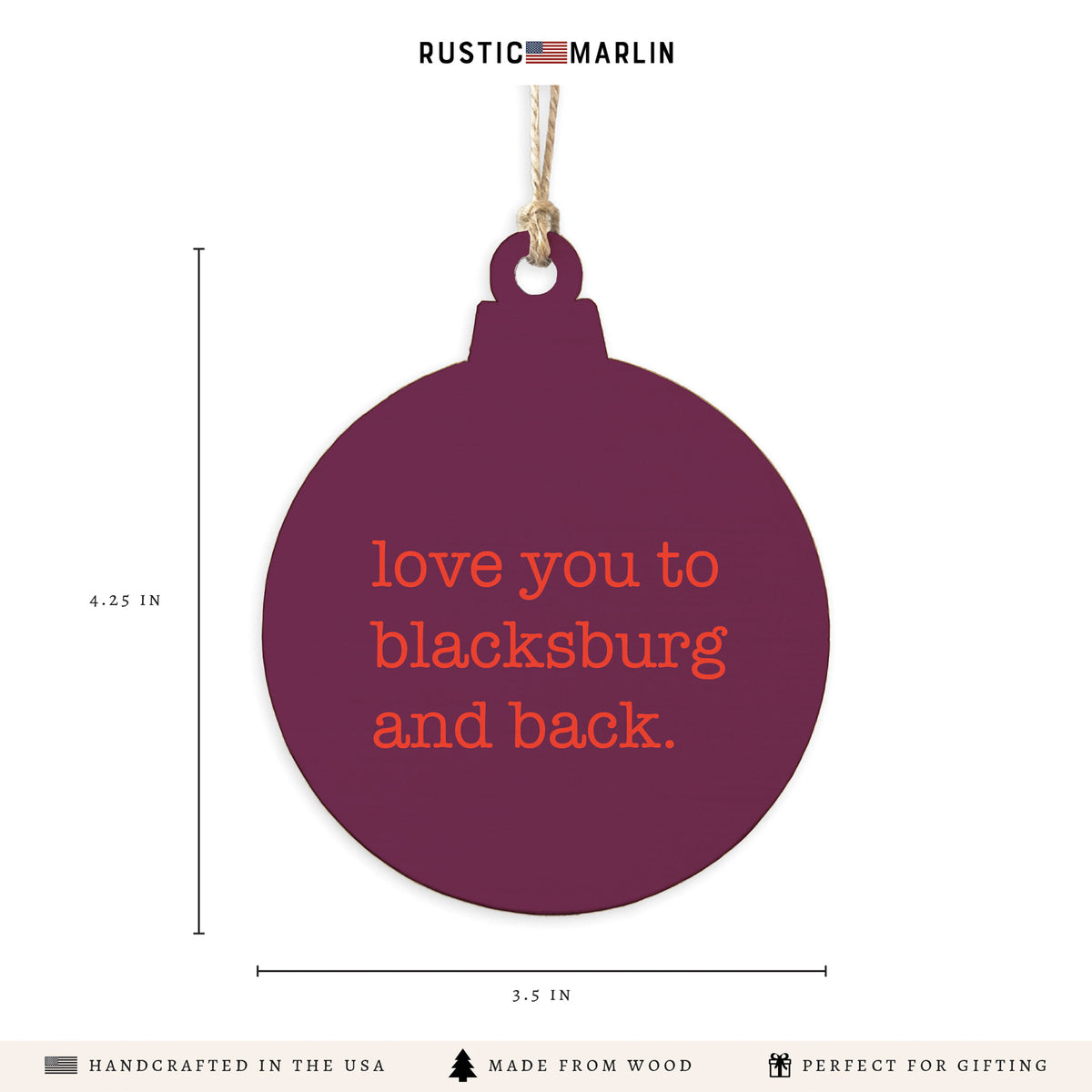 Love You To Blacksburg Ornament