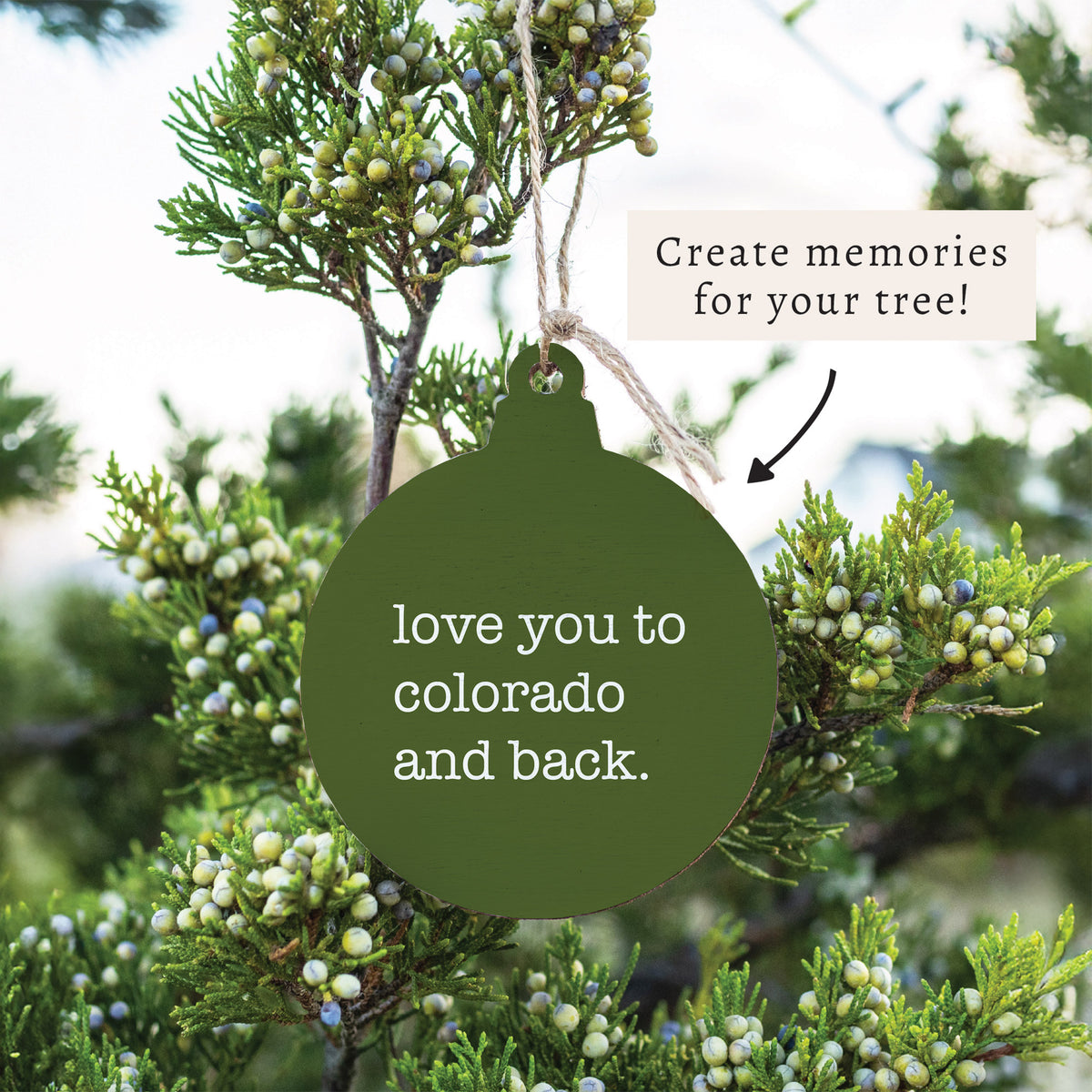 Love You To Colorado Ornament