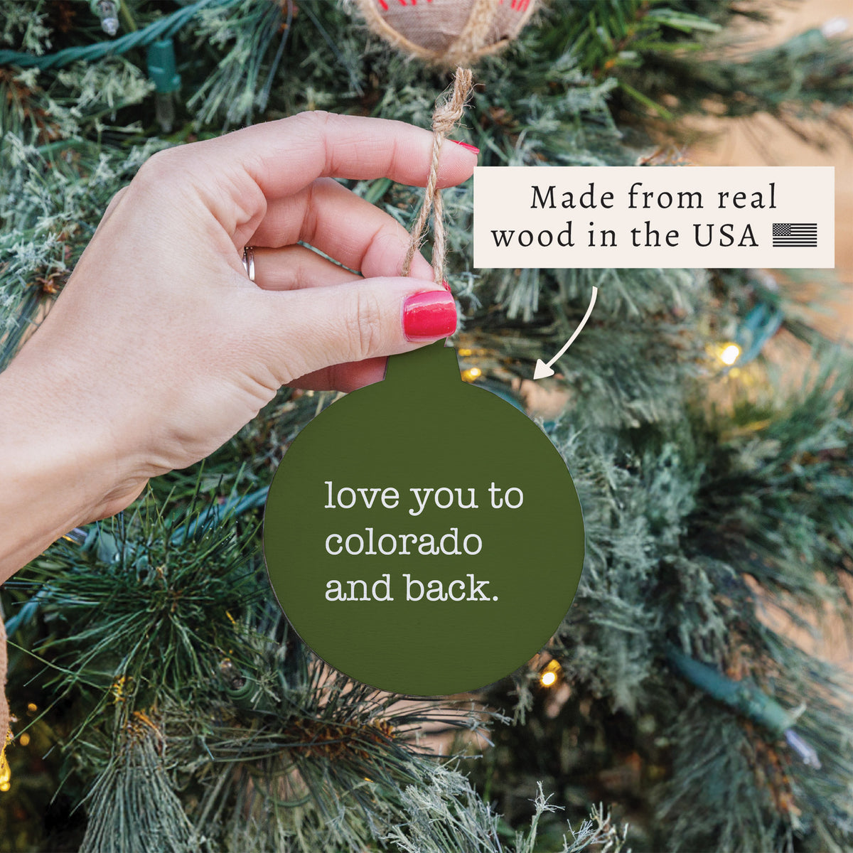 Love You To Colorado Ornament