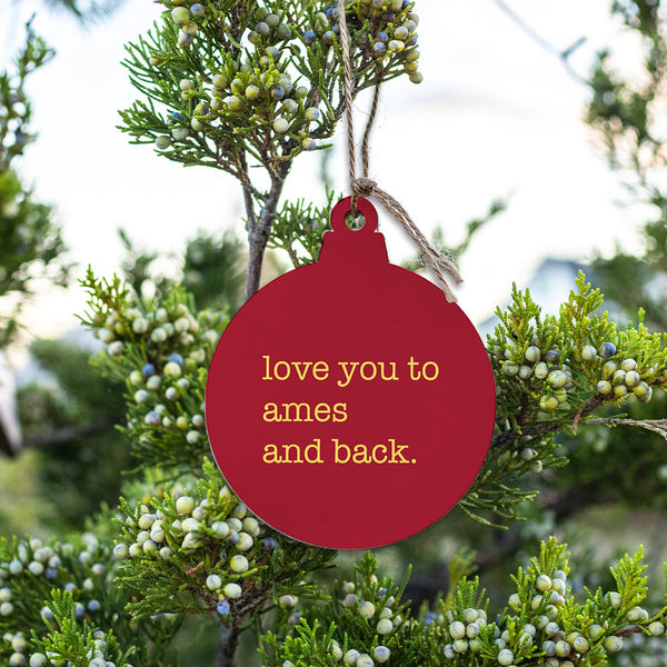 Love To Ames Ornament