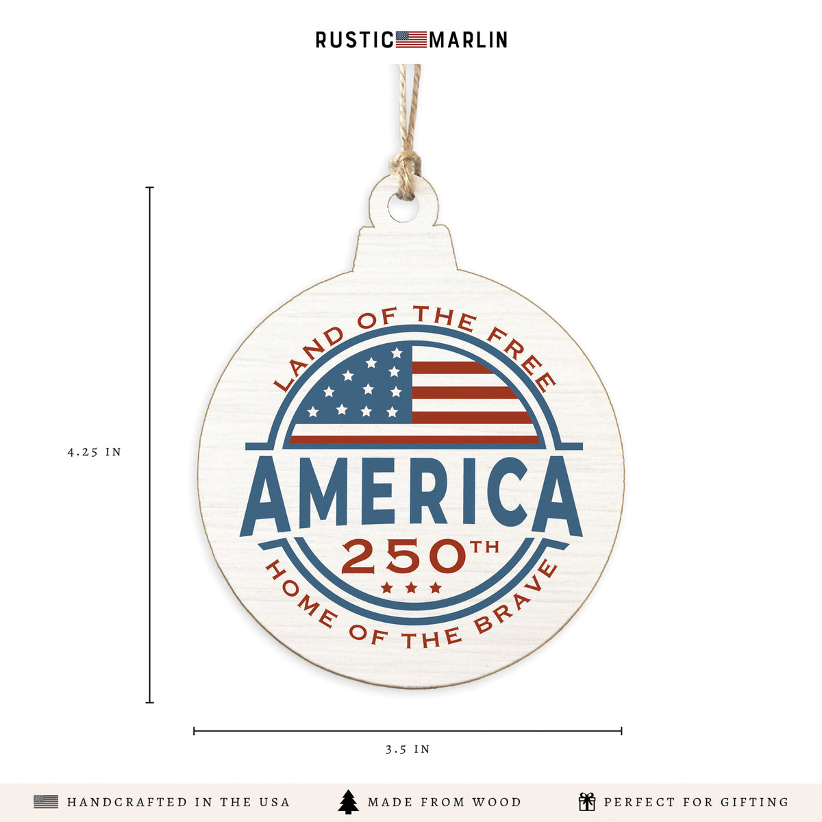 America 250 Land of The Free Ornament