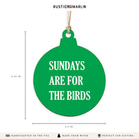 Philly Sundays Are For The Birds Ornament