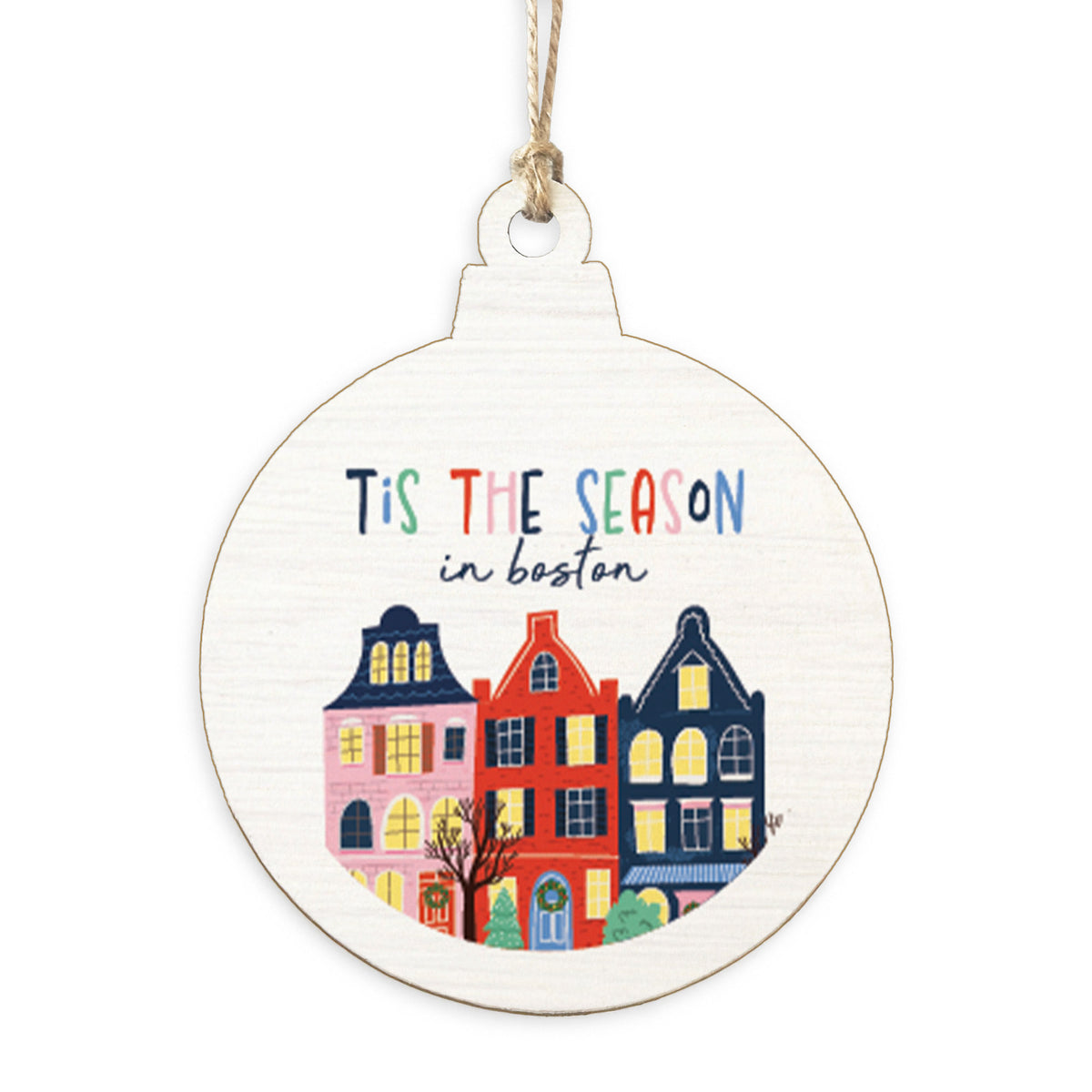 Tis The Season In Boston Ornament