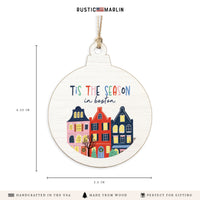 Tis The Season In Boston Ornament