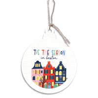 Tis The Season In Boston Ornament