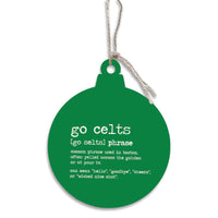 Go Celts Boston Phrase Ornament