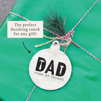 Dad, Fixer of Things Ornament