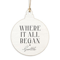 Seattle Where It All Began Ornament
