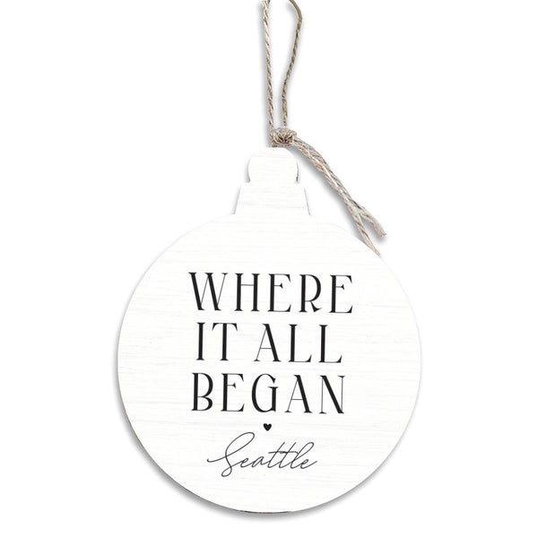 Seattle Where It All Began Ornament