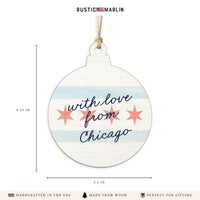 With Love From Chicago Ornament