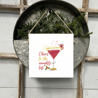 Cheers to the Naughty List Square Twine Hanging Sign