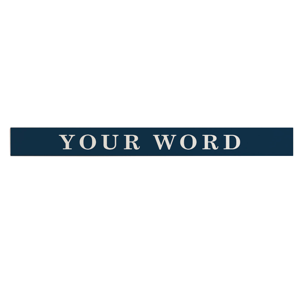 Your Word Navy/White Personalized Barnwood Sign