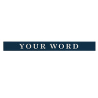 Your Word Navy/White Personalized Barnwood Sign