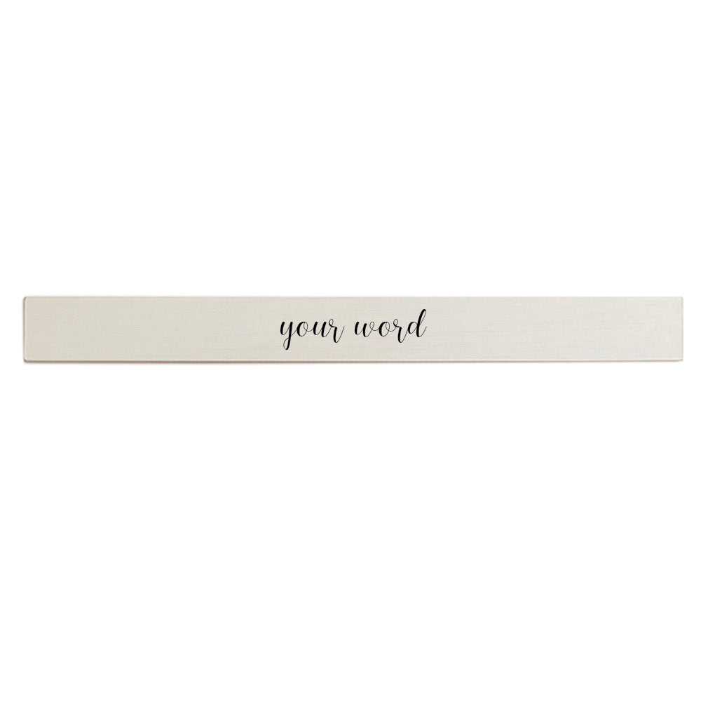 Your Word Script Personalized Barnwood Sign