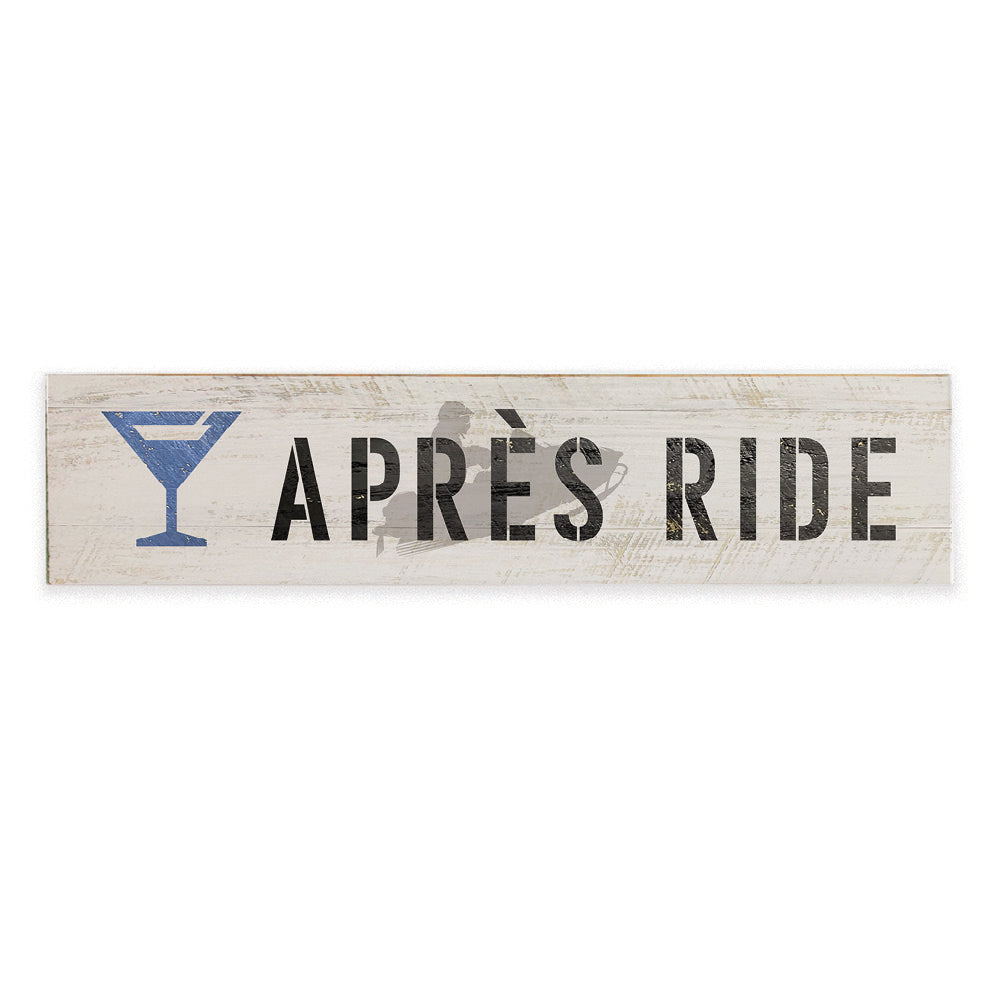 Apres Ride | Barnwood Sign 6x24 | Rustic Marlin