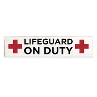 Lifeguard On Duty Barn Wood Sign
