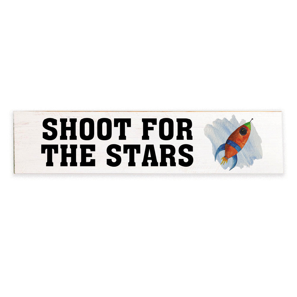 Shoot For The Stars Barn Wood Sign