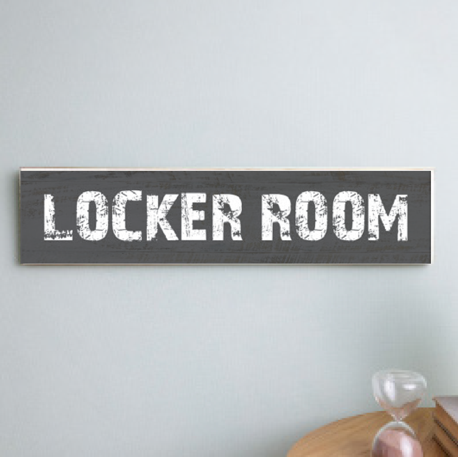 Locker Room Barn Wood Sign