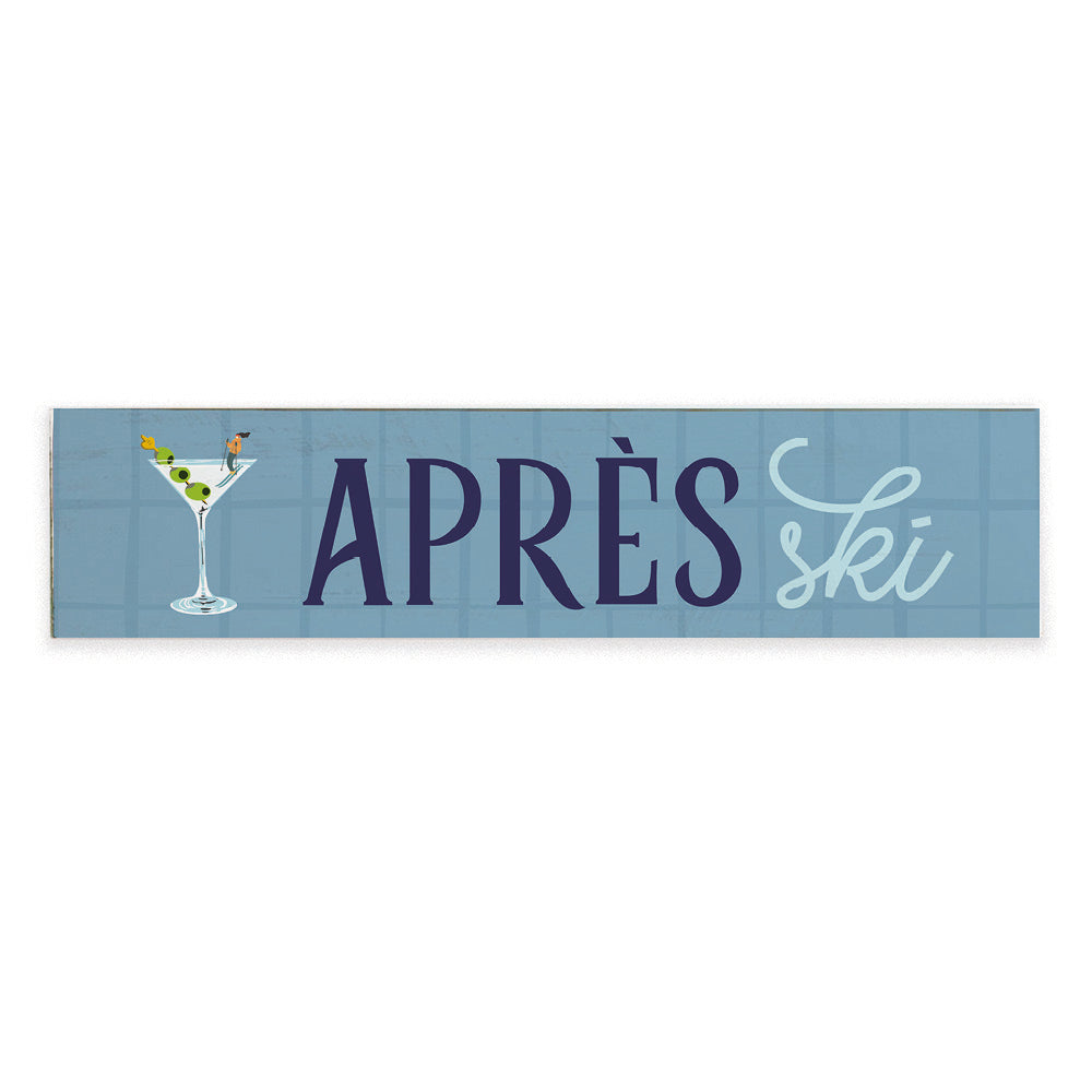 Apres Ski Martini Barnwood Sign